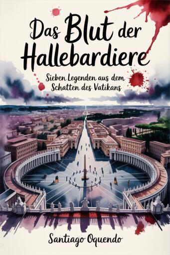 Portada del libro «Das Blut der Hallebardiere», de Santiago Oquendo