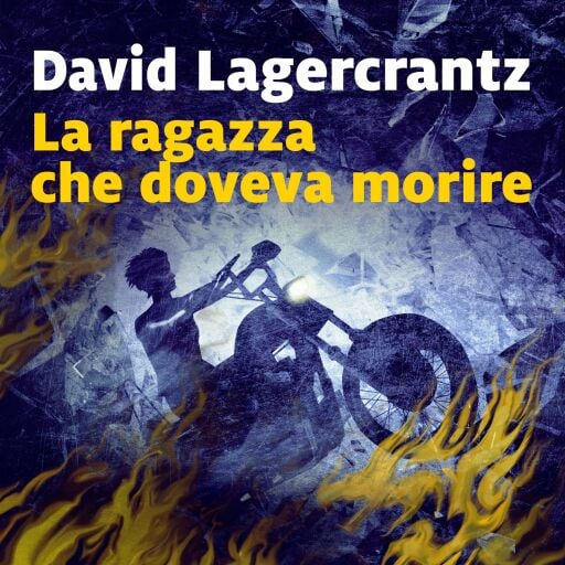 Portada del audiolibro «La ragazza che doveva morire», de David Lagercrantz