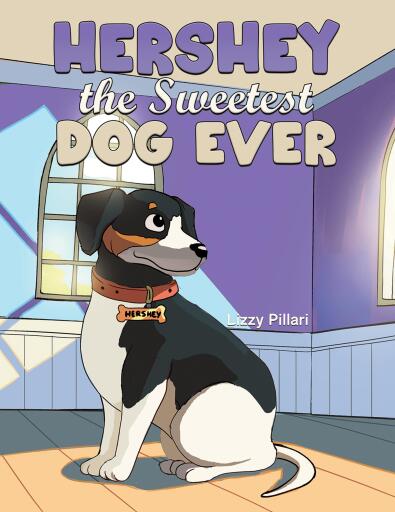 Portada del libro «Hershey the Sweetest Dog Ever», de Elizabeth Pillari