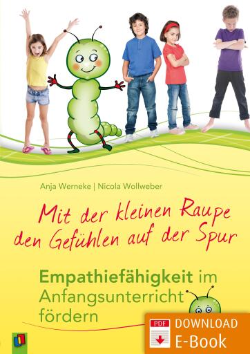Portada del libro «Mit der kleinen Raupe den Gefühlen auf der Spur», de Anja Werneke, Nicola Wollweber