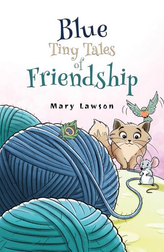 Blue: Tiny Tales of Friendship