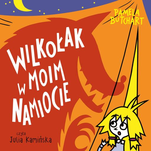 Wilkołak w moim namiocie