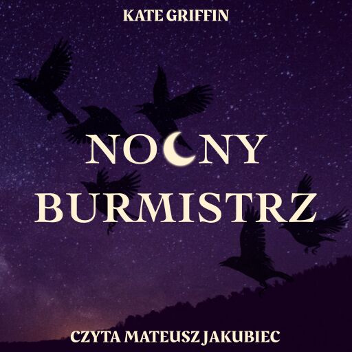 Portada del audiolibro «Nocny Burmistrz», de Kate Griffin