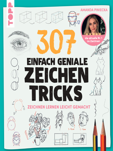 Portada del libro «307 einfach geniale Zeichentricks», de Amanda Piniecka