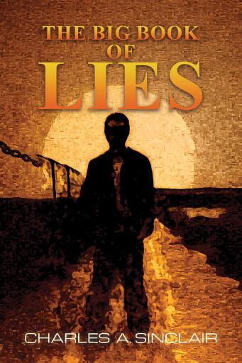 Portada del libro «The Big Book of Lies», de Charles A. Sinclair