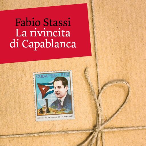 Portada del audiolibro «La rivincita di Capablanca», de Fabio Stassi