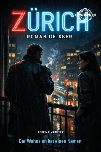 Portada del libro «Zürich», de Roman Geisser