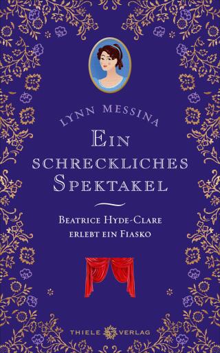 Portada del libro «Ein schreckliches Spektakel», de Lynn Messina