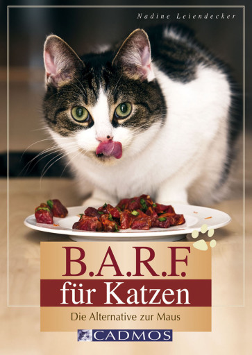 Portada del libro «B.A.R.F. für Katzen», de Nadine Leiendecker