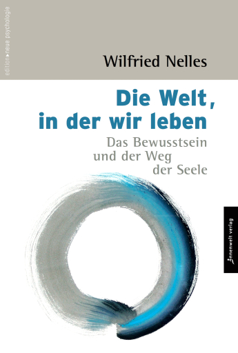 Portada del libro «Die Welt, in der wir leben», de Wilfried Nelles