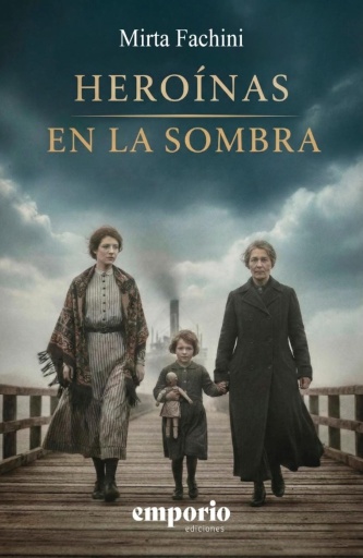 Heroínas en la sombra