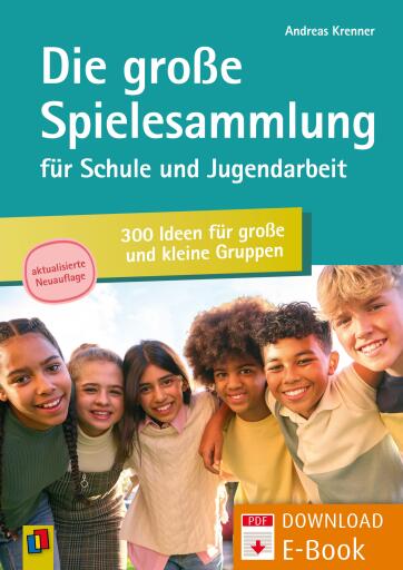 Portada del libro «Die große Spielesammlung für Schule und Jugendarbeit: 300 Ideen für große und kleine Gruppen», de Andreas Krenner