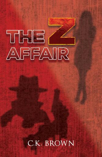 Portada del libro «The Z Affair», de C.K. Brown