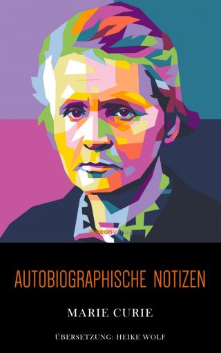 Portada del libro «Autobiographische Notizen», de Marie Curie