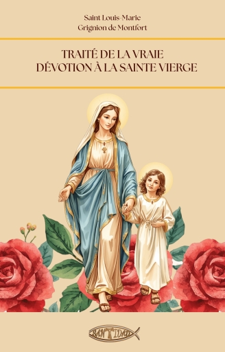 Portada del libro «Traité de la vraie dévotion à la Sainte Vierge», de Saint Louis-Marie Grignion de Montfort