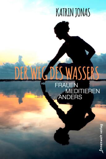 Portada del libro «Der Weg des Wassers», de Katrin Jonas