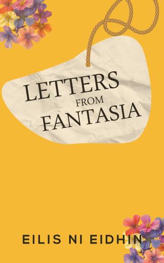 Letters From Fantasia