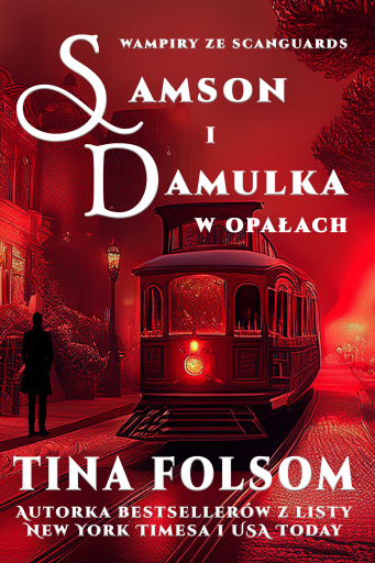 Portada del libro «Samson i Damulka w Opałach», de Tina Folsom