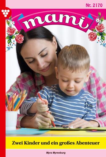 Portada del libro «Zwei Kinder und ein großes Abenteuer», de Myra Myrenburg