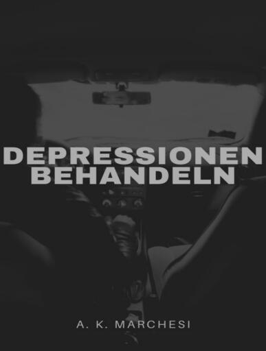 Portada del libro «Depressionen behandeln. Niedergeschlagen und bedrückt. Das Problem rechtzeitig erkennen.», de Otmar Trierweiler