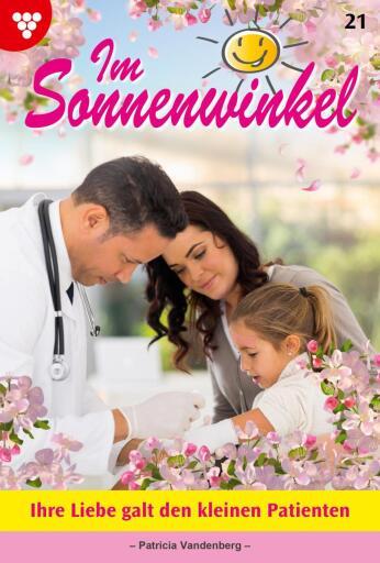 Portada del libro «Ihre Liebe galt den kleinen Patienten», de Patricia Vandenberg