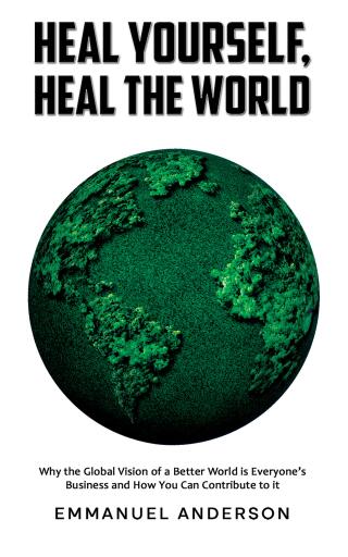 Heal Yourself, Heal the World