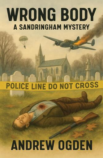 Portada del libro «Wrong Body: A Sandringham Mystery», de Andrew Ogden
