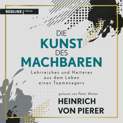Portada del audiolibro «Die Kunst des Machbaren», de Heinrich von Pierer