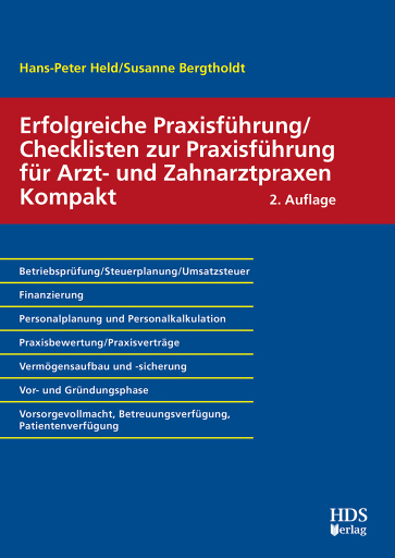 Portada del libro «Erfolgreiche Praxisführung/Checklisten zur Praxisführung für Arzt- und Zahnarztpraxen Kompakt», de Hans-Peter Held, Susanne Bergtholdt