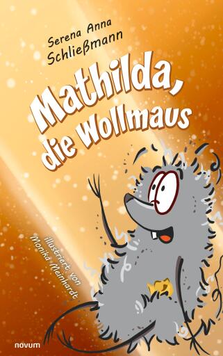Portada del libro «Mathilda, die Wollmaus», de Serena Anna Schließmann