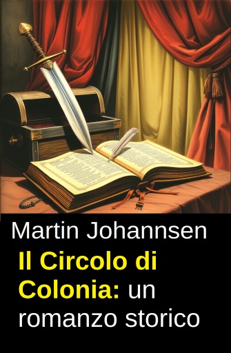 Il Circolo di Colonia: un romanzo storico