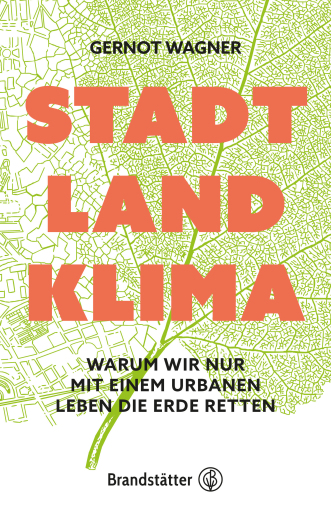 Portada del libro «Stadt, Land, Klima», de Gernot Wagner