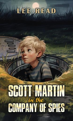 Portada del libro «Scott Martin in the Company of Spies»