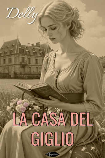 Portada del libro «La Casa del Giglio», de Delly
