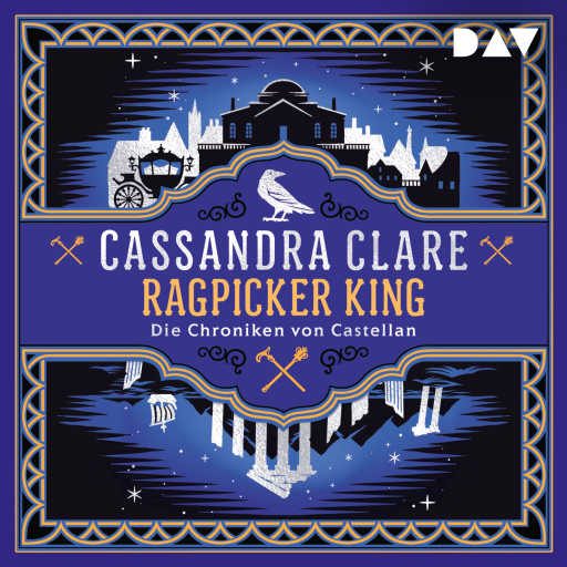 Ragpicker King – Die Chroniken von Castellan (Teil 2)