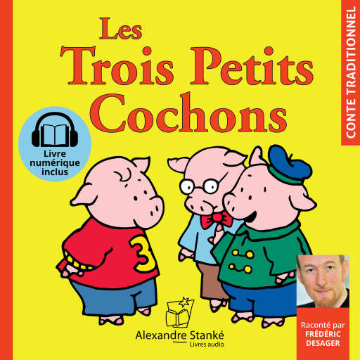 Portada del audiolibro «Les Trois Petits Cochons», de Joseph Jacobs