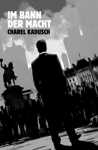 Portada del libro «Im Bann der Macht», de Charel Kadusch