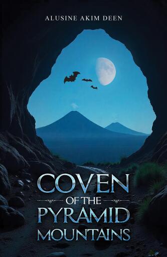 Portada del libro «Coven of the Pyramid Mountains», de Alusine Akim Deen