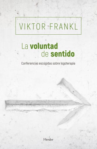 La voluntad de sentido