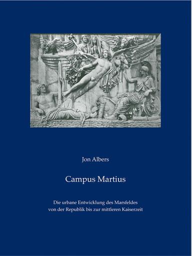 Portada del libro «Campus Martius», de Jon Albers
