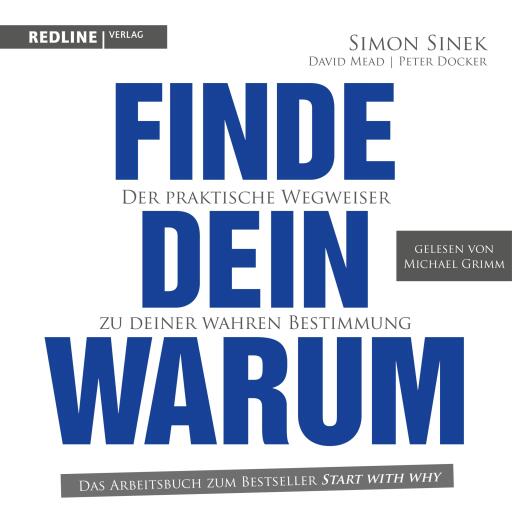 Portada del audiolibro «Finde dein Warum», de Simon Sinek, Peter Docker