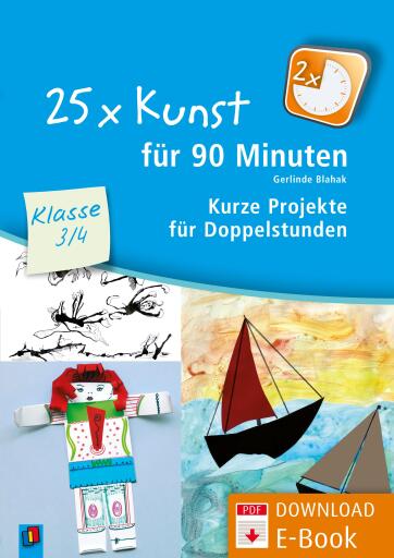 Portada del libro «25 x Kunst für 90 Minuten – Klasse 3/4», de Gerlinde Blahak