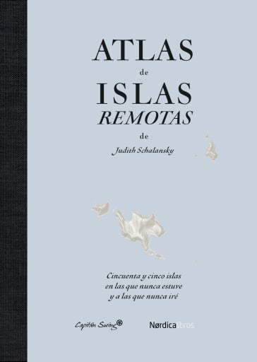 Atlas de islas remotas (ed. actualizada)
