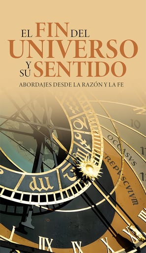 El fin del universo y su sentido