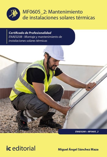 Mantenimiento de instalaciones solares térmicas. ENAE0208