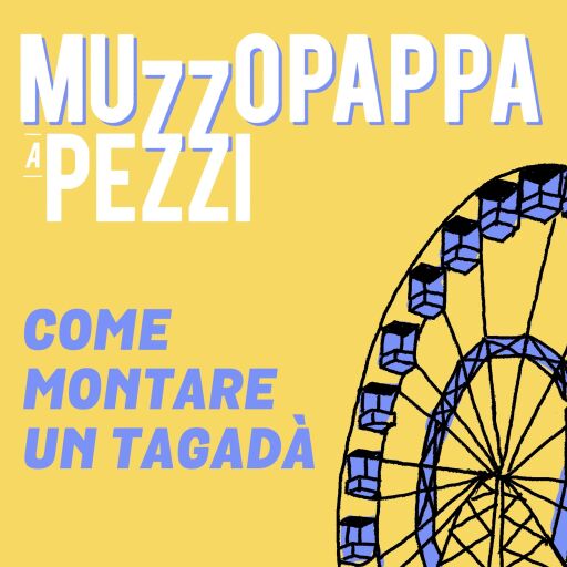 Portada del audiolibro «Come montare un tagadà\14 - Muzzopappa a pezzi», de Francesco Muzzopappa