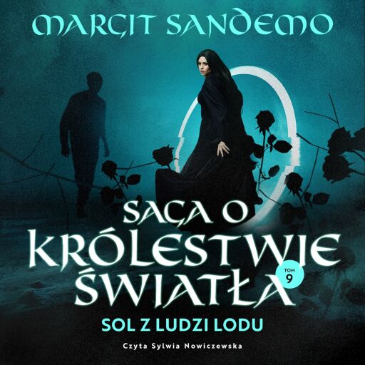 Portada del audiolibro «Sol z Ludzi Lodu», de Margit Sandemo