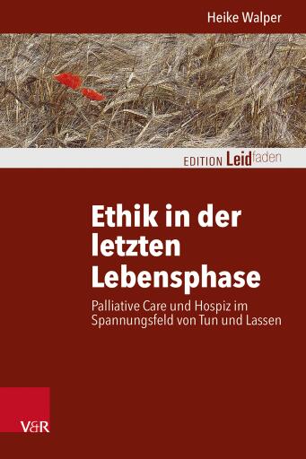 Portada del libro «Ethik in der letzten Lebensphase», de Heike Walper