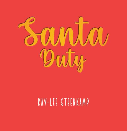 Portada del libro «Santa Duty», de Kay-lee Steenkamp