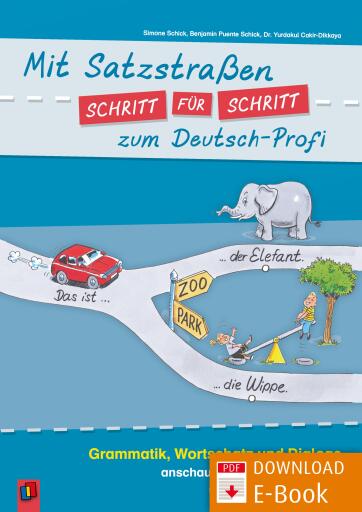 Portada del libro «Mit Satzstraßen Schritt für Schritt zum Deutsch-Profi», de Benjamin Puente Schick, Simone Schick